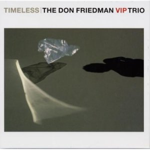 画像: 完全生産限定LP  DON FRIEDMAN TRIO  ドン・フリードマン・トリオ  /  TIMELESS  タイムレス