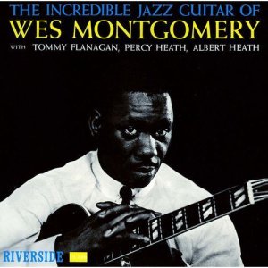 画像: SHM-CD  WES MONTGOMERY   ウェス・モンゴメリー /  THE INCREDIBLE JAZZ GUITAR  インクレディブル・ジャズ・ギター