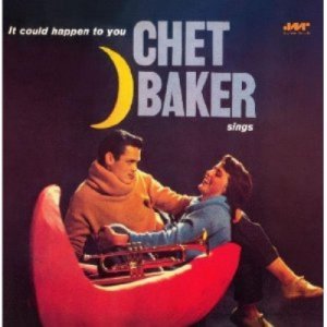 画像: 完全限定輸入復刻盤 180g重量盤LP CHET BAKER チェット・ベイカー / Chet Baker Sings: It Could Happen To You  +2