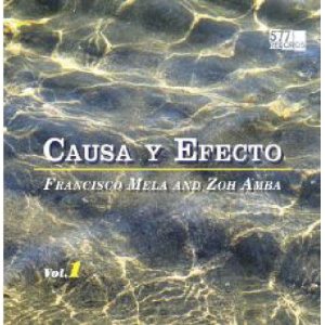 画像: LP ZOH AMBA ゾウ・アンバ / Causa y Efecto Vol. 1