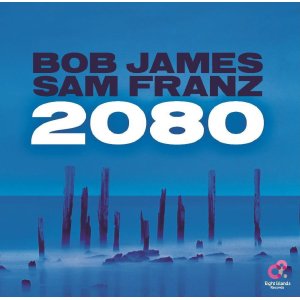 画像: 完全限定LP Bob James＆Sam Franz ボブ・ジェームス & サム・フランツ / 2080