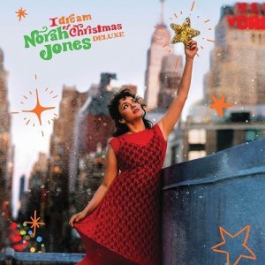 画像: 【SHM-CD仕様】2枚組CD   NORAH JONES  ノラ・ジョーンズ  /   I  DREAM  OF  CHRISTMAS   アイ・ドリーム・オブ・クリスマス【デラックス・エディション】