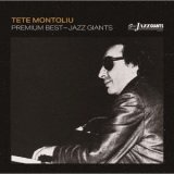 画像: 2枚組CD TETE MONTOLIU テテ・モントリュー / プレミアム・ベスト~ジャズ・ジャイアント:テテ・モントリュー~(CD2枚組) 『SOLID JAZZ GIANTS』-PREMIUM SALE-期間限定盤 