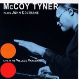 画像: SHM-CD   McCOY TYNER  マッコイ・タイナー  /  マッコイ・タイナー・プレイズ・ジョン・コルトレーン〜ライヴ・アット・ザ・ヴィレッジ・ヴァンガード