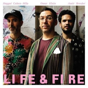 画像: CD OMER KLEIN TRIO オメル・クライン / Life & Fire