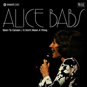 画像: 輸入盤EP(7インチ)   ALICE BABS アリス・バブス   /    Been To Canaan / It Don't Mean A Thing 