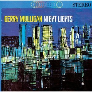 画像: SHM-CD  GERRY MULLIGAN  ジェリー・マリガン  /  NIGHT LIGHTS＋１ ナイト・ライツ＋１