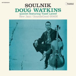 画像: 180g重量盤LP DOUG WATKINS ダグ・ワトキンス / Soulnik + 2 Bonus Tracks