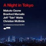 画像: SHM-CD   小曽根 真  ス―パー・カルテット  MAKOTO  OZONE SUPER QUARTET   /  A Night in Tokyo(Live at Bunkamura Orchard Hall 2013)