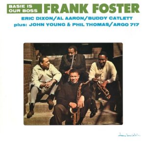 画像: CD  FRANK FOSTER  フランク・フォスター  /   BASIE IS OUR BOSS  ベイシー・イズ・アワ・ボス