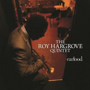 画像: SHM-CD　ROY HARGROVE   ロイ・ハーグローヴ  /  EARFOOD  イヤーフード