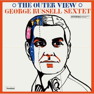 画像: 完全限定輸入復刻 180g重量盤LP  GEORGE RUSSELL  ジョージ・ラッセル  /  THE OUTER VIEW + 1  ジ・アウター・ヴュー + 1