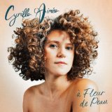 画像: 【Whirlwind】輸入盤(見開き)LP  Cyrille Aimee シリル・エイミー / A Fleur De Peau