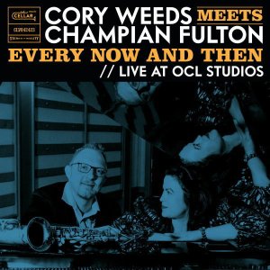 CELLAR LIVE】CD Cory Weeds & Champion Fulton コリー・ウィーズ ...