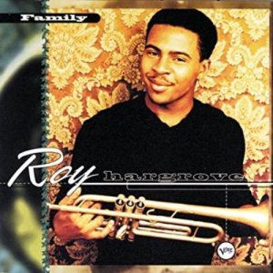 画像: SHM-CD   ROY HARGROVE　 ロイ・ハーグローヴ   /  FAMILY  ファミリー