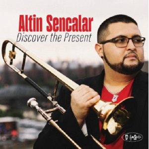 画像: 【POSITONE】CD Altin Sencalar アルティン・センカラー / Discover The Present