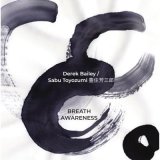 画像: 【ちゃぷちゃぷ NoBusiness】CD Derek Bailey,Sabu Toyozumi  デレク・ベイリー、サブ・トヨズミ / Breath Awareness