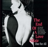 画像: 完全限定180g重量2枚組LP ONE FOR ALL  ワン・フォー・オール /  THE  END  OF  LOVE  AFFAIR  情事の終わりに