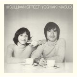 画像: 国内盤CD YOSHIAKI MASUO 増尾 好秋 / 111 サリヴァン・ストリート