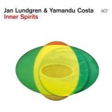画像: 【ACT】CD Jan Lundgren & Yamandu Costa ヤン・ラングレン & ヤマンドゥ・コスタ / Inner Spirit