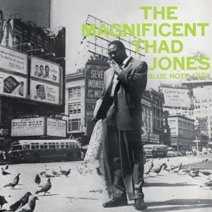 画像: ［Blue Note CLASSIC VINYL SERIES］完全限定輸入復刻盤 180g重量盤LP Thad Jones サド・ジョーンズ / The Magnificent Thad Jones 