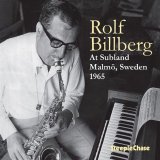 画像: 【1965年に録音された貴重な演奏】CD Rolf Billberg ロルフ・ビルバーグ / At Subland, Malmö, Sweden 1965