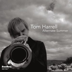 画像: 【HIGHNOTE】CD Tom Harrell トム・ハレル / Alternate Summer