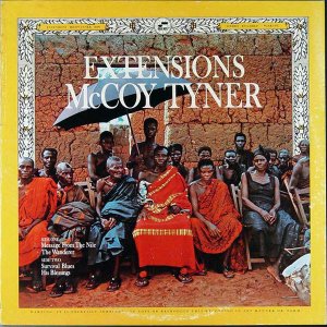 画像: 〔Tone Poets〕完全限定輸入復刻  180g重量盤LP  McCOY  TYNER  マッコイ・タイナー /  EXTENSIONS  エクステンションズ