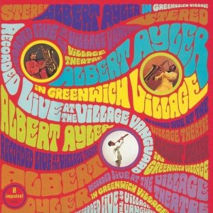 画像: SHM-CD   ALBERT AYLER アルバート・アイラー　 / 　ALBERT AYLER  IN  GREENWICH VILLAGE  グリニッジ・ヴィレッジのアルバート・アイラー