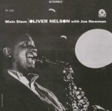 画像: 紙ジャケット仕様CD   OLIVER NELSON  オリヴァー・ネルソン  /  MAIN STEM   メイン・ステム