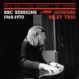 画像: 【BBC未発表音源】CD HOWARD RILEY ハワード・ライリー / BBC SESSIONS 1968-1970