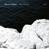 画像: ［ECM］輸入盤LP　BARRE PHILLIPS  バル・フィリップス /  END TO END