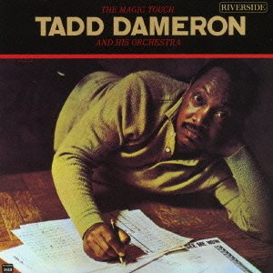 画像: 初回プレス完全限定盤CD  TADD DAMERON  タッド・ダメロン   /  THE MAGIC TOUCH + 3  ザ・マジック・タッチ + 3