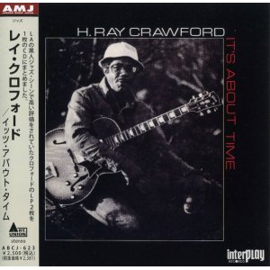 画像: CD  RAY  CRAWFORD レイ・クロフォード  /  IT'S ABOUT TIME  イッツ・アバウト・タイム