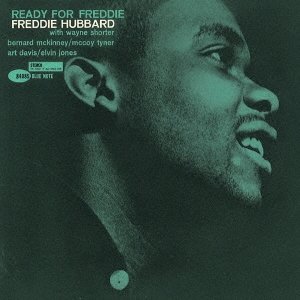 画像: UHQ-CD   FREDDIE HUBBARD  フレディ・ハバード  /  READY FOR FREDDIE  レディ・フォー・フレディ