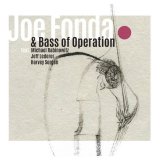 画像: 【ポーランド Fundacja Sluchaj】CD Joe Fonda ジョー・フォンダ / Bass Of Operation