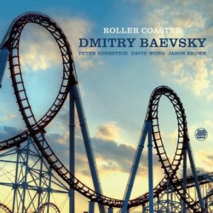 画像: 【FRESH SOUND】CD Dmitry Baevsky ドミトリ・バエヴスキ / Roller Coaster