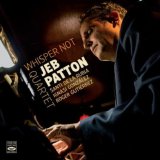 画像: 【Fresh Sound 】CD Jeb Patton Quartet ジェブ・パットン / Whisper Not