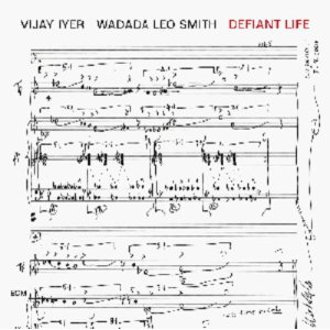 画像: 【ECM】輸入盤LP Vijay Iyer / Wadada Leo Smith ヴィジェイ・アイヤー、ワダダ・レオ・スミス / Defiant Life