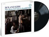 画像: 【ACOUSTIC SOUNDSシリーズ】180g重量盤LP(輸入盤) Roland Kirk ローランド・カーク / Now Please Don't You Cry, Beautiful Edith