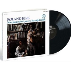 画像: 【ACOUSTIC SOUNDSシリーズ】180g重量盤LP(輸入盤) Roland Kirk ローランド・カーク / Now Please Don't You Cry, Beautiful Edith