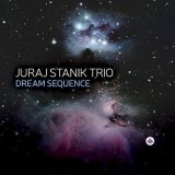 画像: CD Juraj Stanik Trio ユライ・スタニク・トリオ / Dream sequence