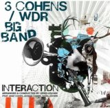 画像: 【アヴィシャイ・コーエン含む3コーエンズ & WDRビッグ・バンド】CD 3 COHENS WDR BIG BAND 3コーエンズ / INTERACTION