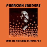 画像: CD PHAROAH SANDERS  ファラオ・サンダース / Juan Les Pins Jazz Festival 1968