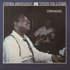 画像: 【期間限定価格CD】OTIS SPANN オーティス・スパン /  オーティス・スパン・イズ・ザ・ブルース