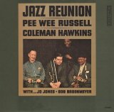 画像: 【期間限定価格CD】PEE WEE RUSSELL,COLEMAN HAWKINS ピー・ウィー・ラッセル/コールマン・ホーキンス  /  ジャズ・リユニオン