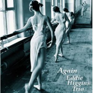 画像: 完全限定180g重量2枚組LP EDDIE HIGGINS TRIO エディ・ヒギンズ・トリオ /  AGAIN   アゲイン 