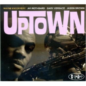 画像: CD  Wayne Escoffery  ウェイン・エスコフェリー  / Uptown