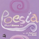 画像: CD  EDWARD SIMON TRIO エドワード・サイモン /  POESIA  ポエジア