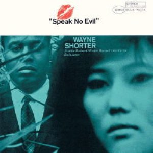 画像: UHQCD WAYNE SHORTER ウェイン・ショーター /  SPEAK NO EVIL +1 スピーク・ノー・イーヴル +1